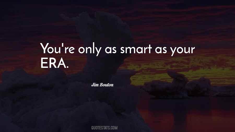 Smart As Quotes #802678