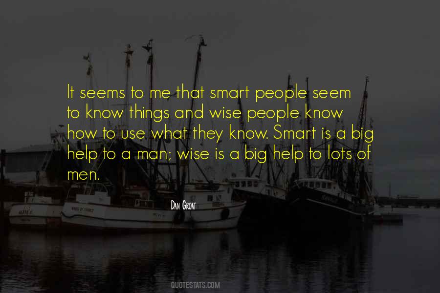 Smart Things Quotes #233396