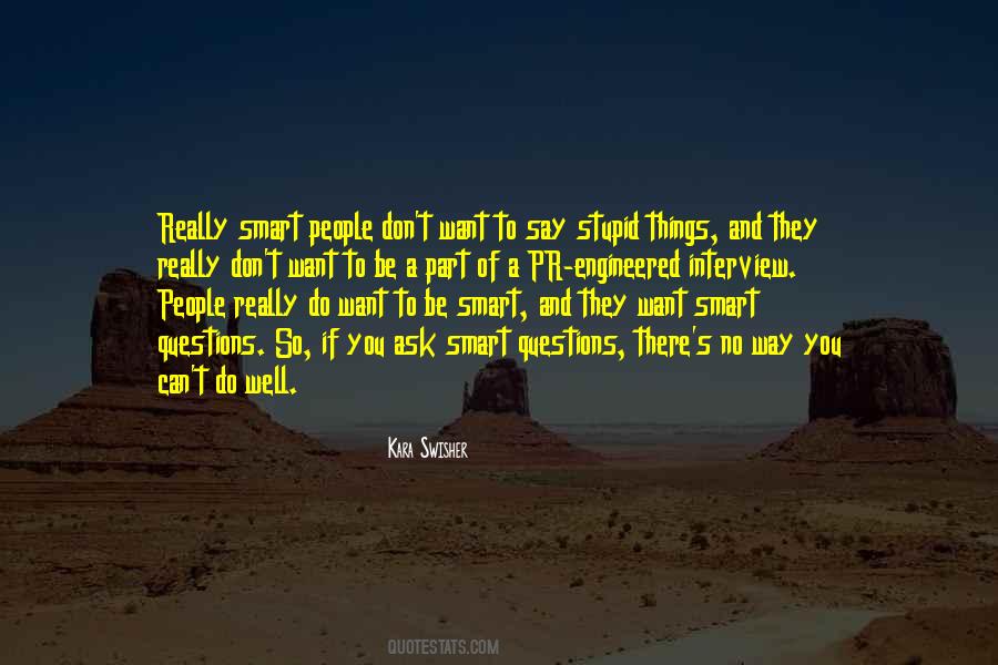 Smart Things Quotes #671544