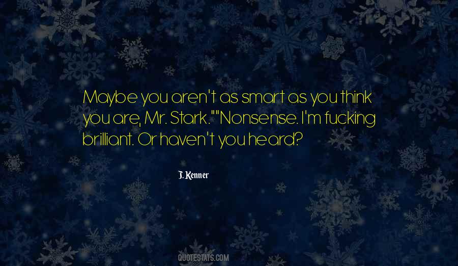 Smart Think Quotes #356847