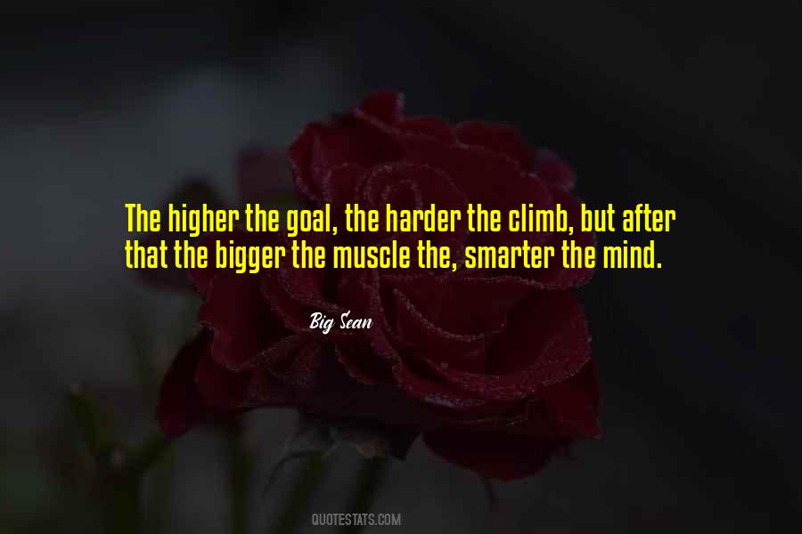 Smarter Not Harder Quotes #1582751