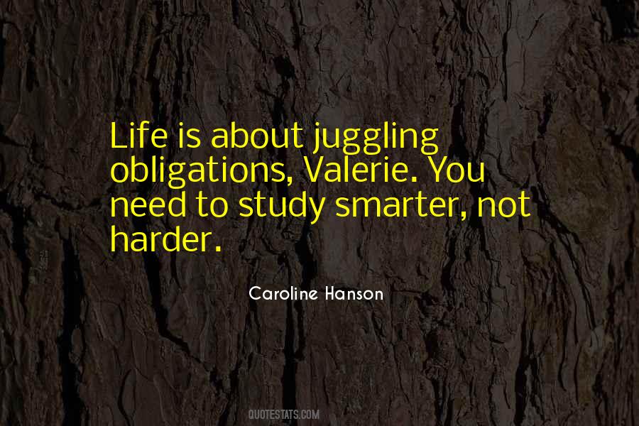 Smarter Not Harder Quotes #391751