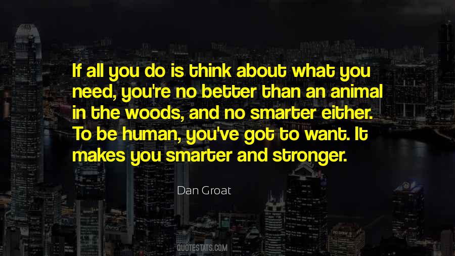 Smarter Than You Think Quotes #1507273