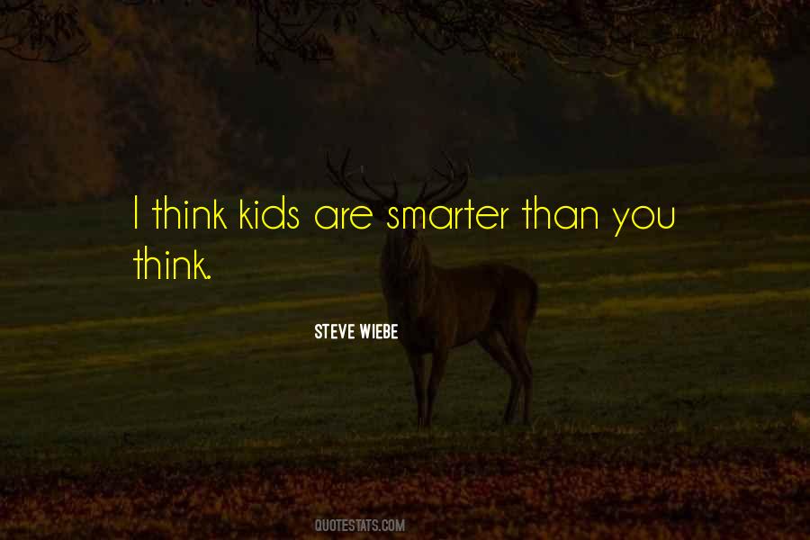 Smarter Than You Think Quotes #185697