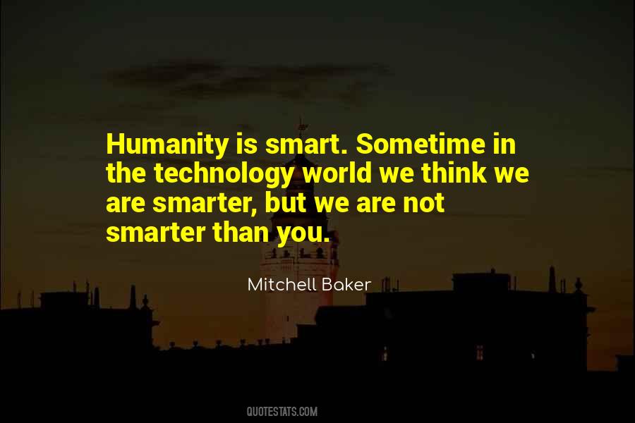 Smarter Than You Think Quotes #797791
