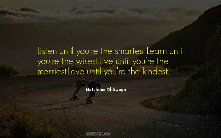 Smartest Love Quotes #1097190