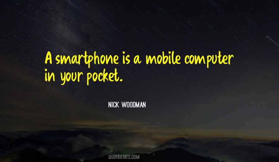 Smartphone Quotes #938455 Smartphone Quotes #938455