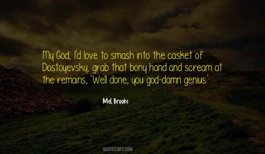 Smash And Grab Quotes #1117732