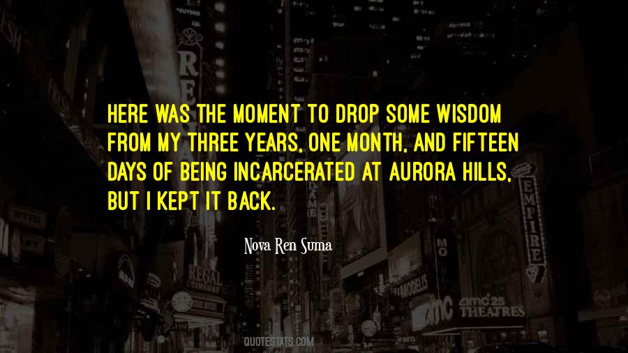 Quotes About Being Fifteen #197621