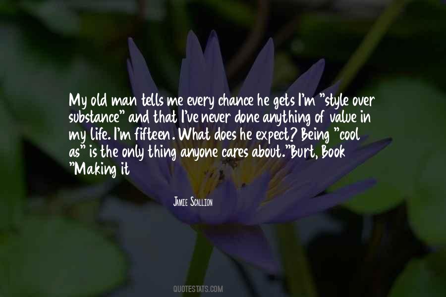 Quotes About Being Fifteen #915988