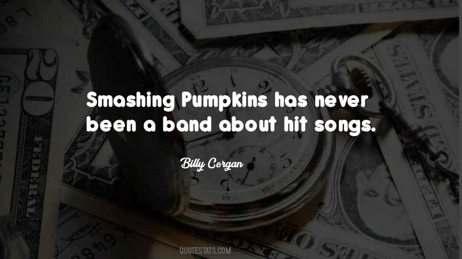 Smashing Pumpkins Quotes #1353565