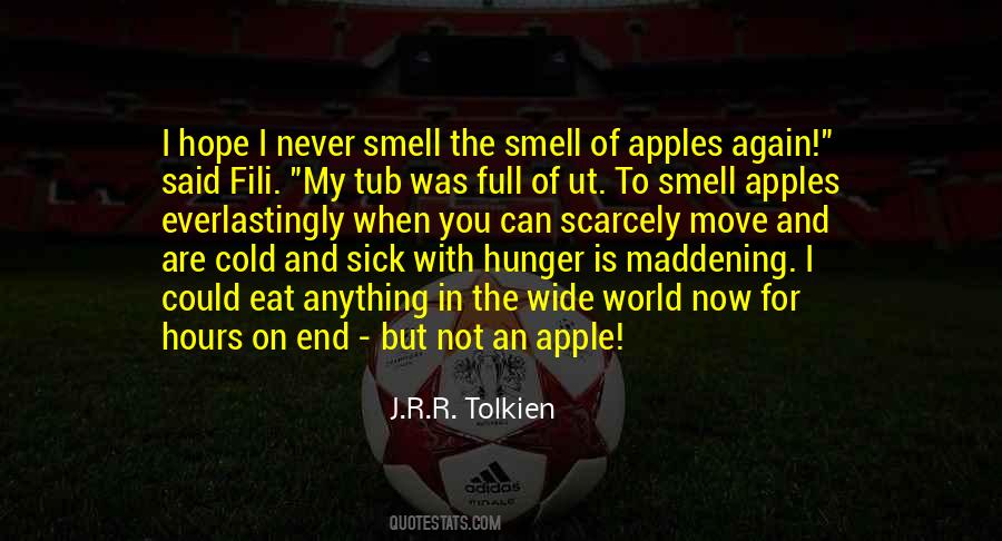 Smell Of Apples Quotes #1544154