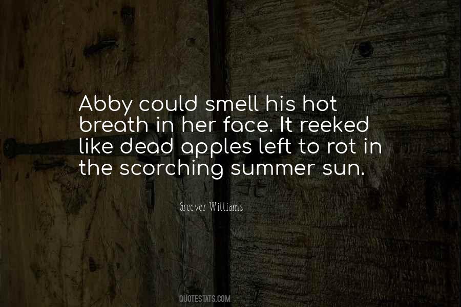 Smell Of Apples Quotes #1759977