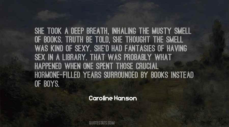 Smell Of Books Quotes #307480