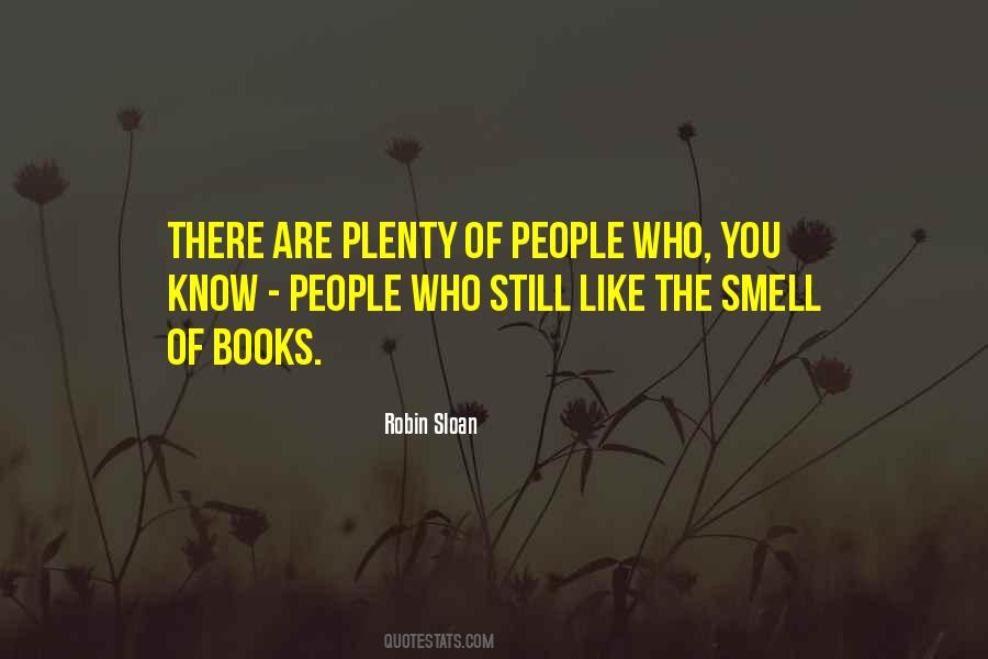 Smell Of Books Quotes #335797