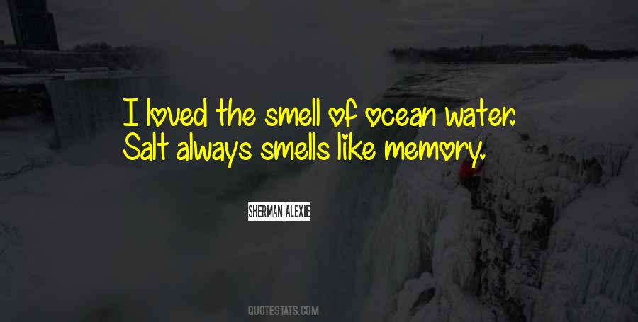 Smell Of The Ocean Quotes #1313553