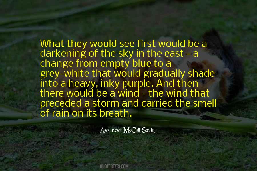 Smell Of The Rain Quotes #1526762