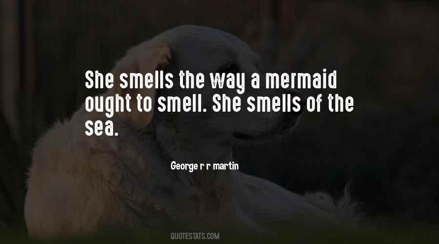 Smell Of The Sea Quotes #1696786