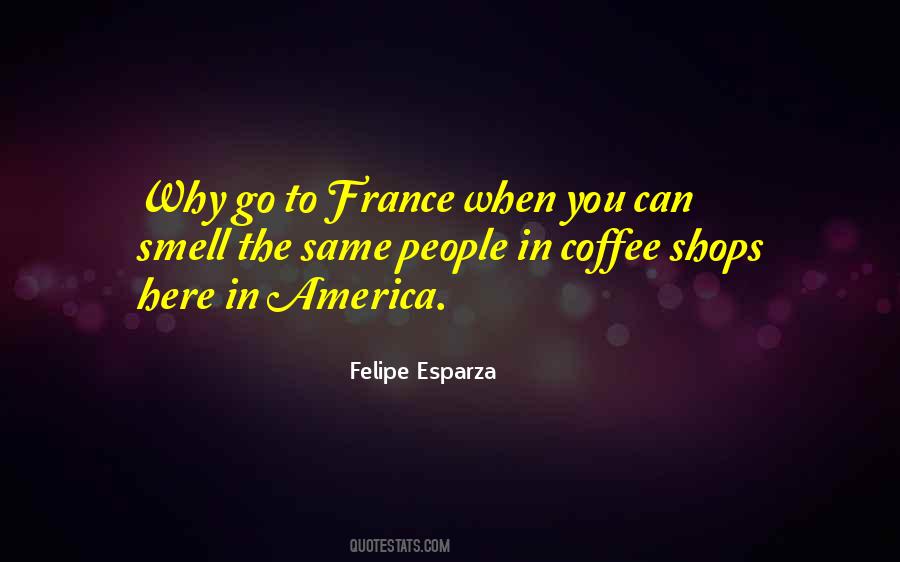 Smell The Coffee Quotes #1837294