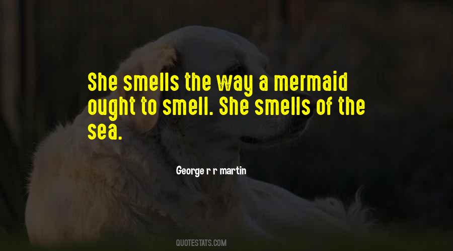 Smell The Sea Quotes #1696786