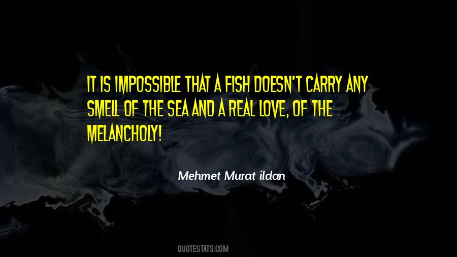 Smell The Sea Quotes #871516 Smell The Sea Quotes #871516