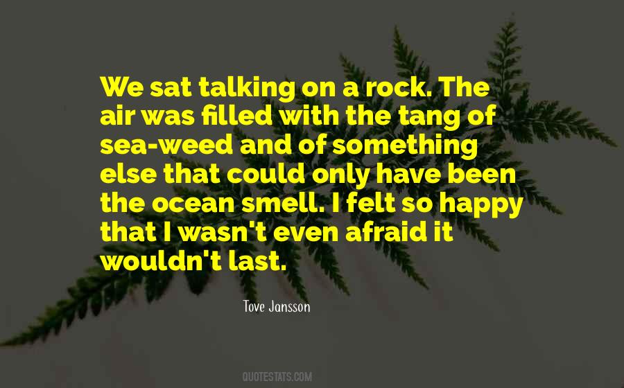 Smell The Sea Quotes #896636