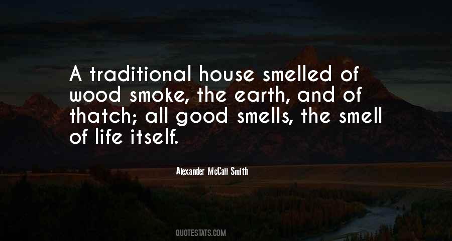 Smells Good Quotes #1546760