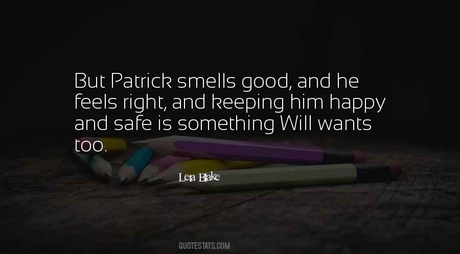 Smells Good Quotes #1790260