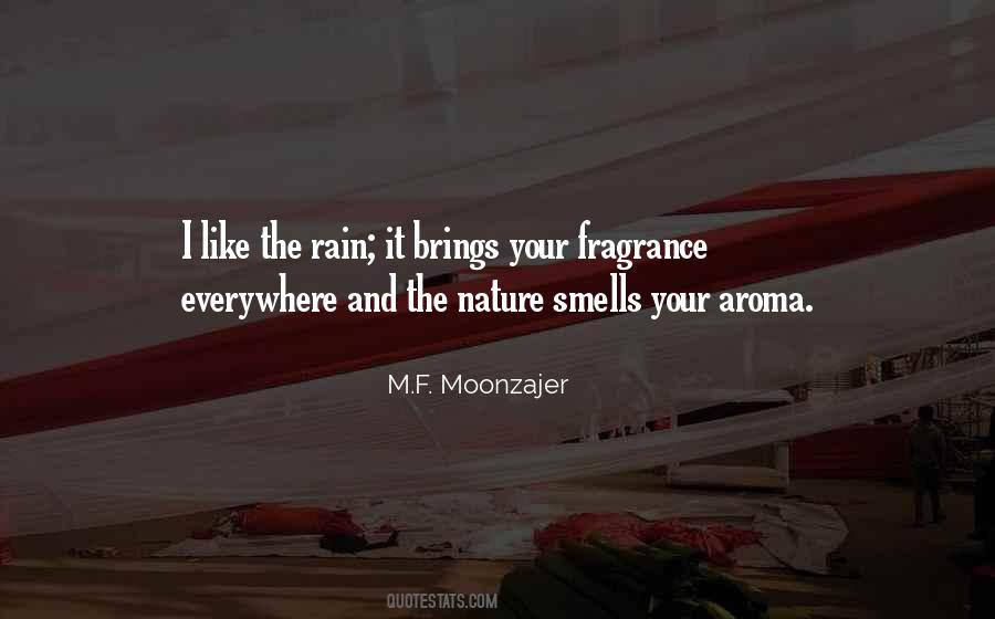 Smells Like Rain Quotes #162174