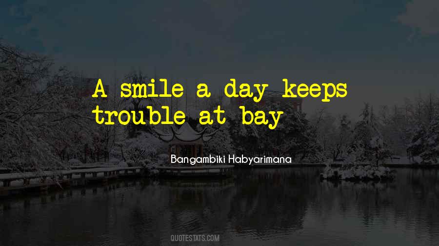 Smile A Day Quotes #859869