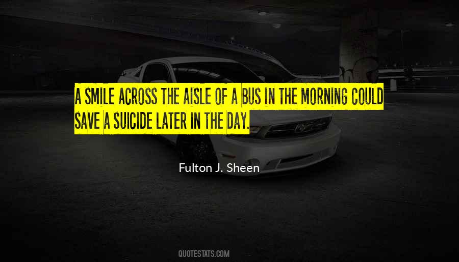 Smile A Day Quotes #883819