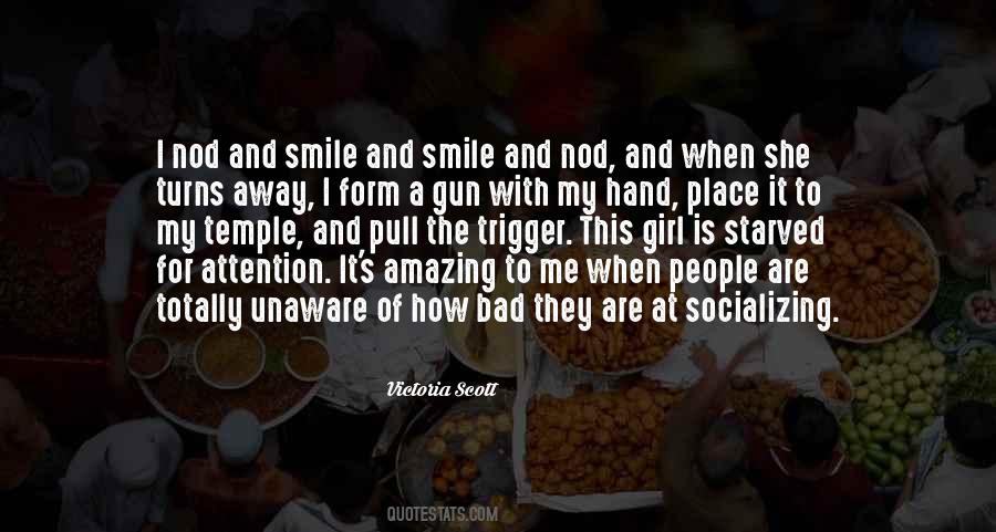 Smile And Nod Quotes #115501