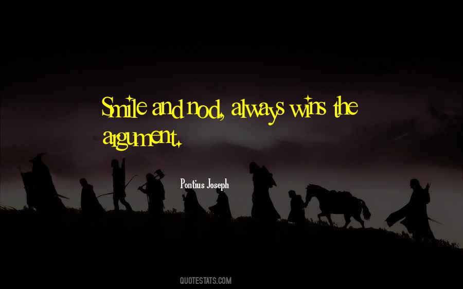 Smile And Nod Quotes #1503126