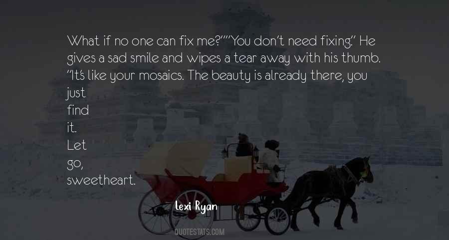 Smile And Tear Quotes #1770600