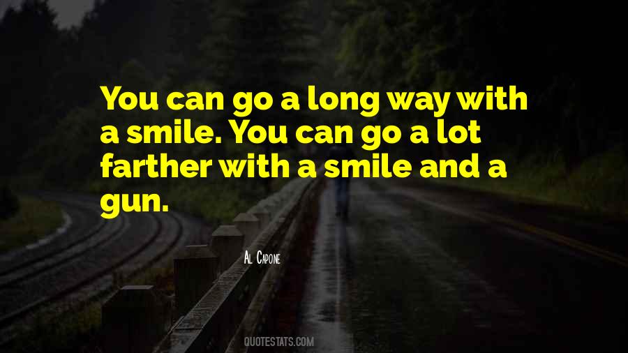 Smile And You Quotes #102679