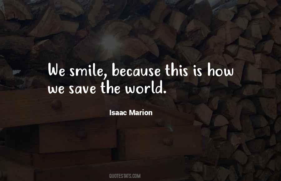 Smile Because Quotes #1775908