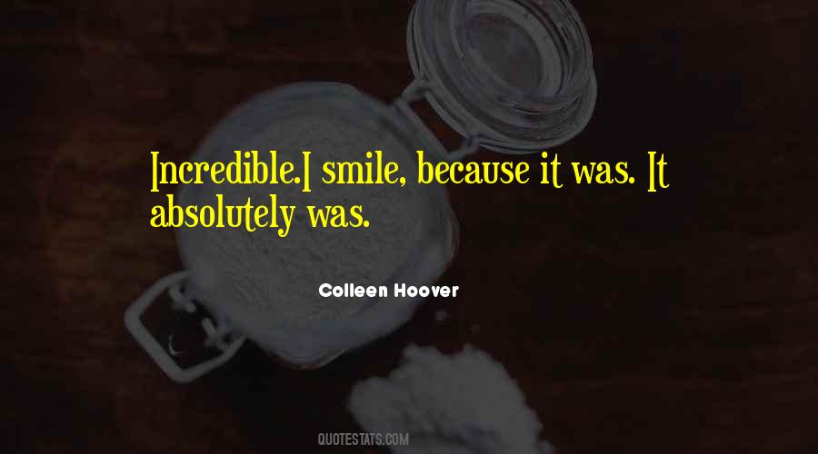 Smile Because Quotes #703653