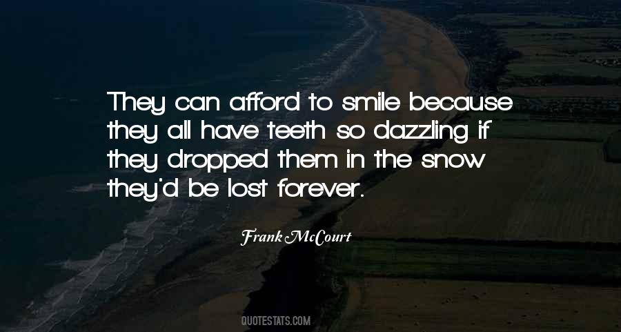 Smile Because Quotes #797812