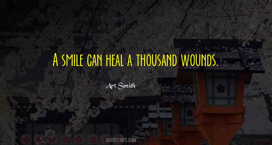 Smile Can Heal Quotes #648874