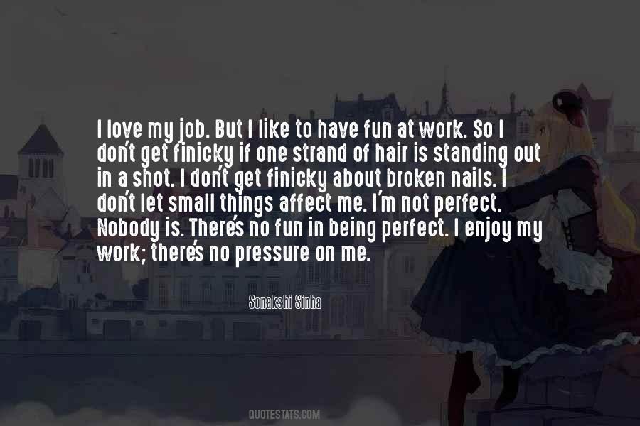 Quotes About Being Perfect #180403