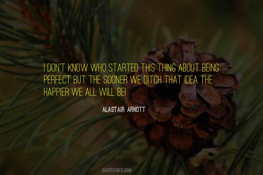 Quotes About Being Perfect #736752
