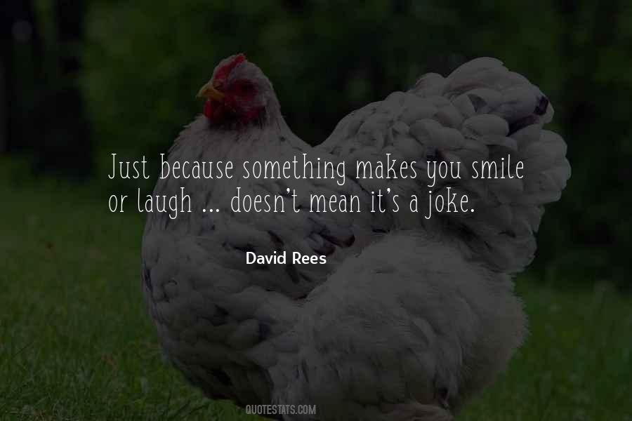 Smile Doesn't Mean Quotes #1754422