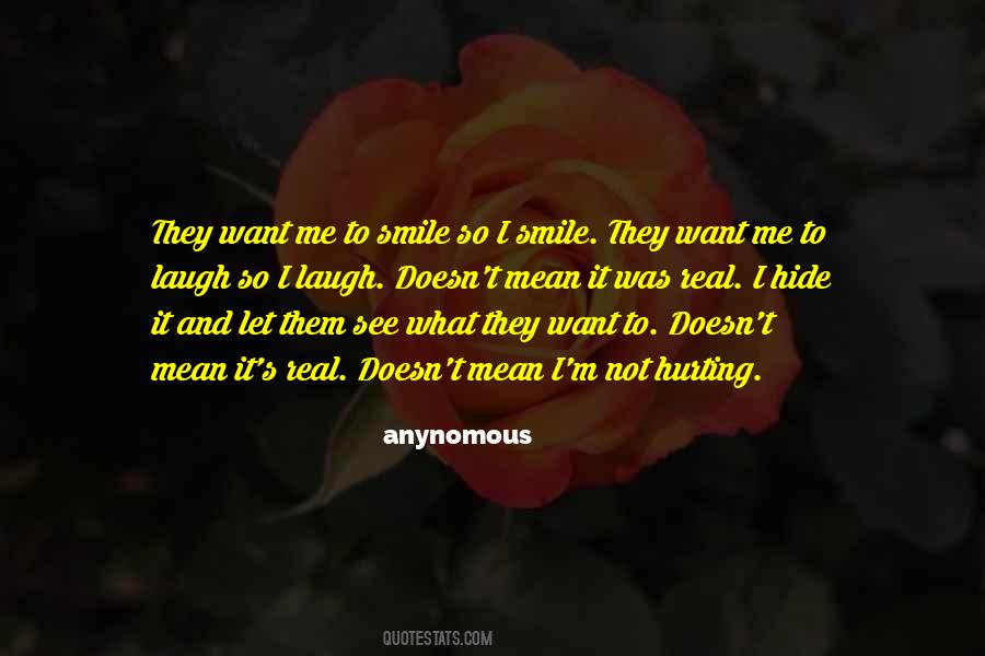 Smile Doesn't Mean Quotes #297793