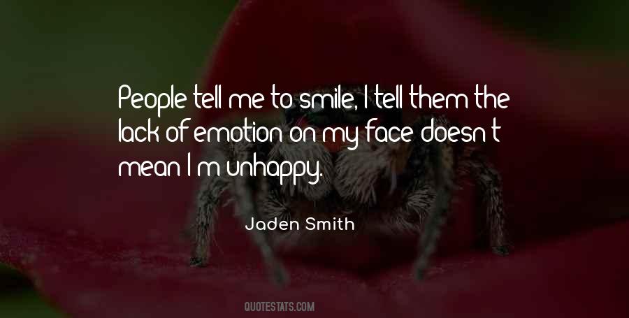 Smile Doesn't Mean Quotes #663018