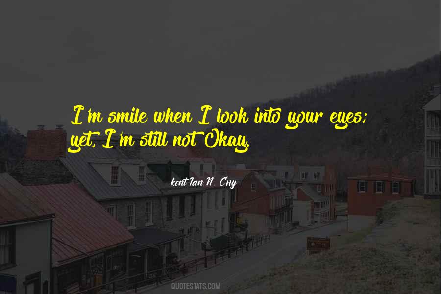Smile Even If It Hurts Quotes #599545
