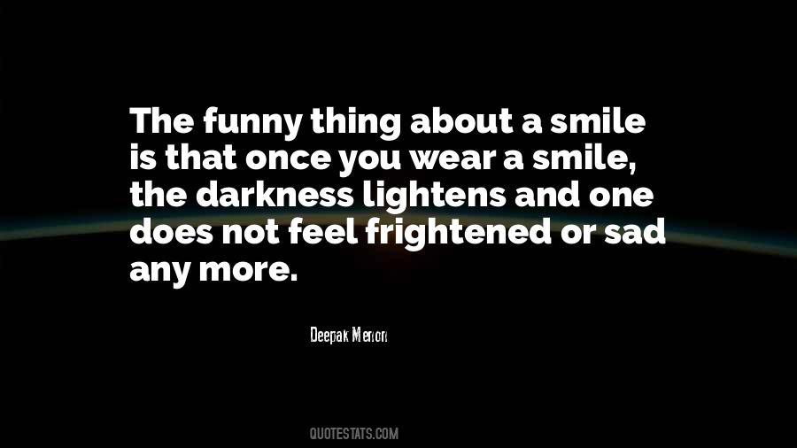 Smile Even Sad Quotes #341597