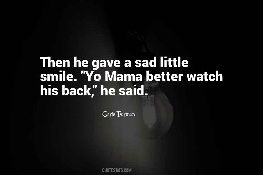 Smile Even Sad Quotes #367679