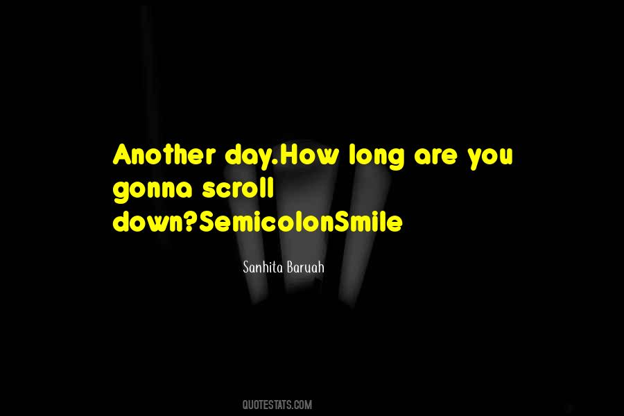 Smile For Another Day Quotes #1476237