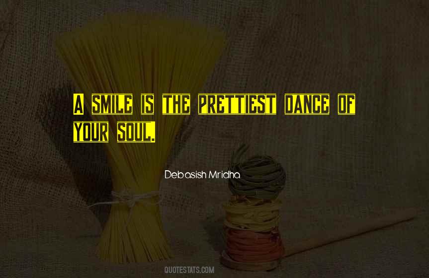 Smile Happiness Life Quotes #1155227