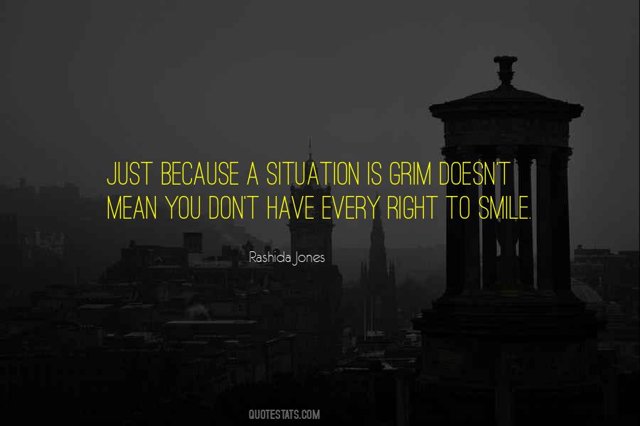 Smile In Any Situation Quotes #1006319